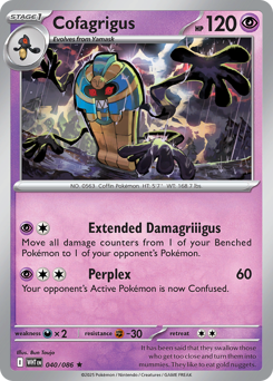 Cofagrigus — White Flare #40