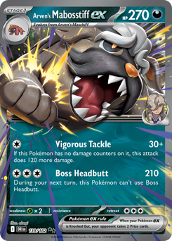 Arven's Mabosstiff ex — Destined Rivals #139